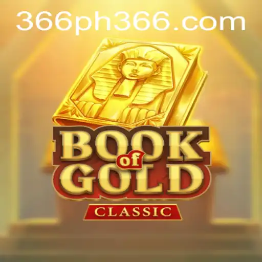 Unveiling the Mysteries of 'BookOfGoldClassic': A Comprehensive Guide