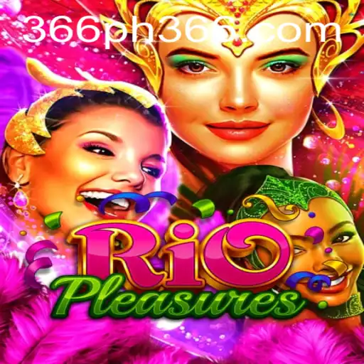 RioPleasures: Exploring the Immersive World of PH366