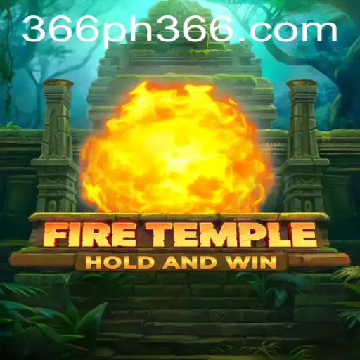 FireTemple: Unveiling the Mystical World of PH366